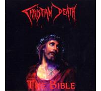 Christian Death - The Bible: Rarities