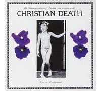 Christian Death - The Decomposition Of Violets
