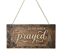 Christian Decor for Home I Still Remember The Days I Prayed Wall Decor Rustic Bible Verse Sign Scripture Printed Wood Sign Wall Art Religious Gifts Faith Based Gifts