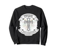Christian Dermatologist Dermatology Is My Ministry Doctor Sweatshirt