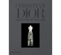 Christian Dior: Designer of Dreams