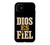 Christian Dios Es Fiel Fe Cristiana Faith Gift Case for iPhone 11
