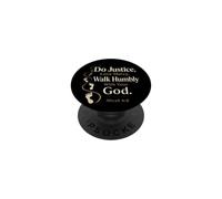 Christian Do Justice Love Mercy Walk Humbly Micah 6:8 Gift PopSockets Adhesive PopGrip