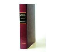 Christian Dogmatics: Volume 2: v. 2