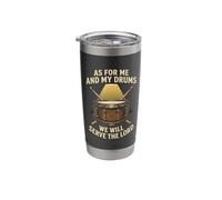 Christian Drummer Me and My Drums We Will Serve The Lord Stainless Steel Insulated Tumbler