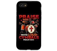Christian Drummer Praise Him With Loud Cymbals Case for iPhone SE (2020) / 7/8