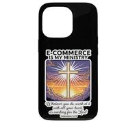Christian E-Commerce Is My Ministry Specialist Professional Case for iPhone 13 Pro