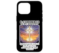 Christian E-Commerce Is My Ministry Specialist Professional Case for iPhone 16 Pro Max