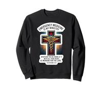 Christian EM Doctor Emergency Medicine Is My Ministry Bible Sweatshirt