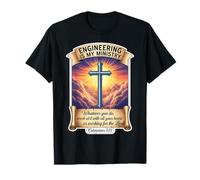 Christian Engineer Engineering is My Ministry Jesus Christ T-Shirt