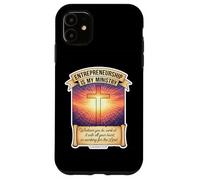 Christian Entrepreneur Entrepreneurship Is My Ministry Jesus Case for iPhone 11