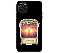 Christian Entrepreneur Entrepreneurship Is My Ministry Jesus Case for iPhone 11 Pro Max