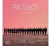 Christian Erny/The Zurich Chamber Singers - Passio - Works by Tallis, Purcell, Hartnett & Bach