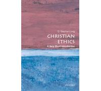 Christian Ethics: A Very Short Introduction: (Very Short Introductions)