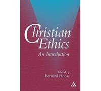 Christian Ethics: An Introduction