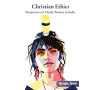 Christian Ethics: Perspectives of Chinky Movement in India