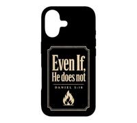 Christian Even If He Does Not Bible Verse Gift Case for iPhone 17