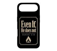 Christian Even If He Does Not Bible Verse Gift Case for iPhone Air