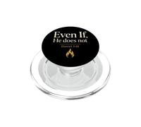 Christian Even If He Does Not Bible Verse Gift PopSockets PopGrip for MagSafe