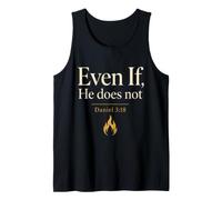 Christian Even If He Does Not Bible Verse Gift Tank Top
