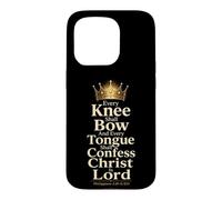 Christian Every Knee Shall Bow Christ Is Lord Gift Case for iPhone 15 Pro