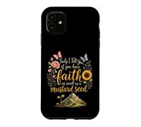 Christian Faith As Small As A Mustard Seed Matthew 17:20 Case for iPhone 11