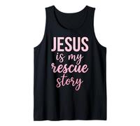 Christian Faith Bible Jesus is My Rescue Story Tank Top