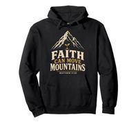 Christian Faith Can Move Mountains Matthew 17:20 Gift Pullover Hoodie