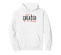 Christian Faith Created With A Purpose Inspirational Pullover Hoodie