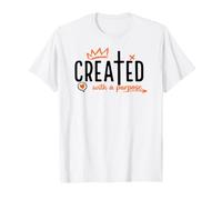 Christian Faith Created with A Purpose Inspirational T-Shirt
