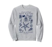 Christian Faith Deep Ocean Waters Isaiah 43 2 Scripture Sweatshirt