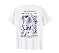 Christian Faith Deep Ocean Waters Isaiah 43 2 Scripture T-Shirt