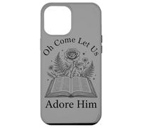 Christian Faith Design Oh Come Let Us Adore Him Floral Case for iPhone 12 Pro Max