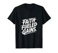 Christian Faith Fueled Gains Gym Fitness Motivation T-Shirt