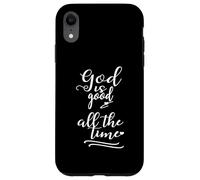 Christian Faith God Is Good All The Time Case for iPhone XR