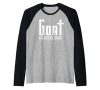 Christian Faith God Over All Things GOAT Funny Religious Raglan Baseball Tee