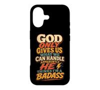 Christian Faith Humor God Only Gives Us What We Handle Gift Case for iPhone 17