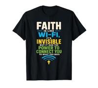 Christian Faith is Like WiFi Connection Gift T-Shirt