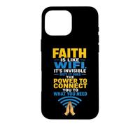 Christian Faith Is Like WiFi Invisible Yet Powerful Gift Case for iPhone 16 Pro Max