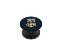 Christian Faith Jesus Coffee Morning Prayer Believer PopSockets Adhesive PopGrip