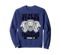 Christian Faith Lion Be Strong Courageous Bible Verse Joshua Sweatshirt