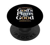 Christian Faith My Horoscope God's Plans PopSockets Adhesive PopGrip