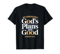 Christian Faith My Horoscope God's Plans T-Shirt