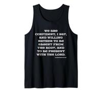 Christian Faith Present with The Lord 2 Corinthians 5:8 KJV Tank Top