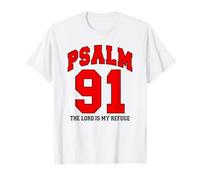 Christian Faith, Psalm 91 The Lord is My Refuge - Sports Fan T-Shirt