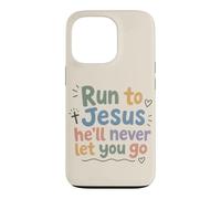 Christian Faith Run to Jesus He Will Never Let You Go Case for iPhone 13 Pro