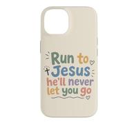 Christian Faith Run to Jesus He Will Never Let You Go Case for iPhone 14
