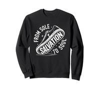 Christian Faith Salvation From Sole To Soul Jesus Sweatshirt