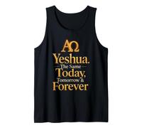 Christian Faith Yeshua the Same Today Tomorrow Forever Tank Top