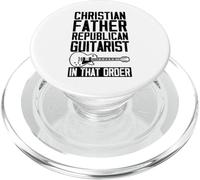 Christian Father Republican Guitarist In That Order PopSockets PopGrip for MagSafe